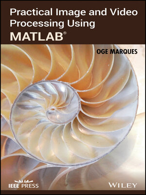 cover image of Practical Image and Video Processing Using MATLAB